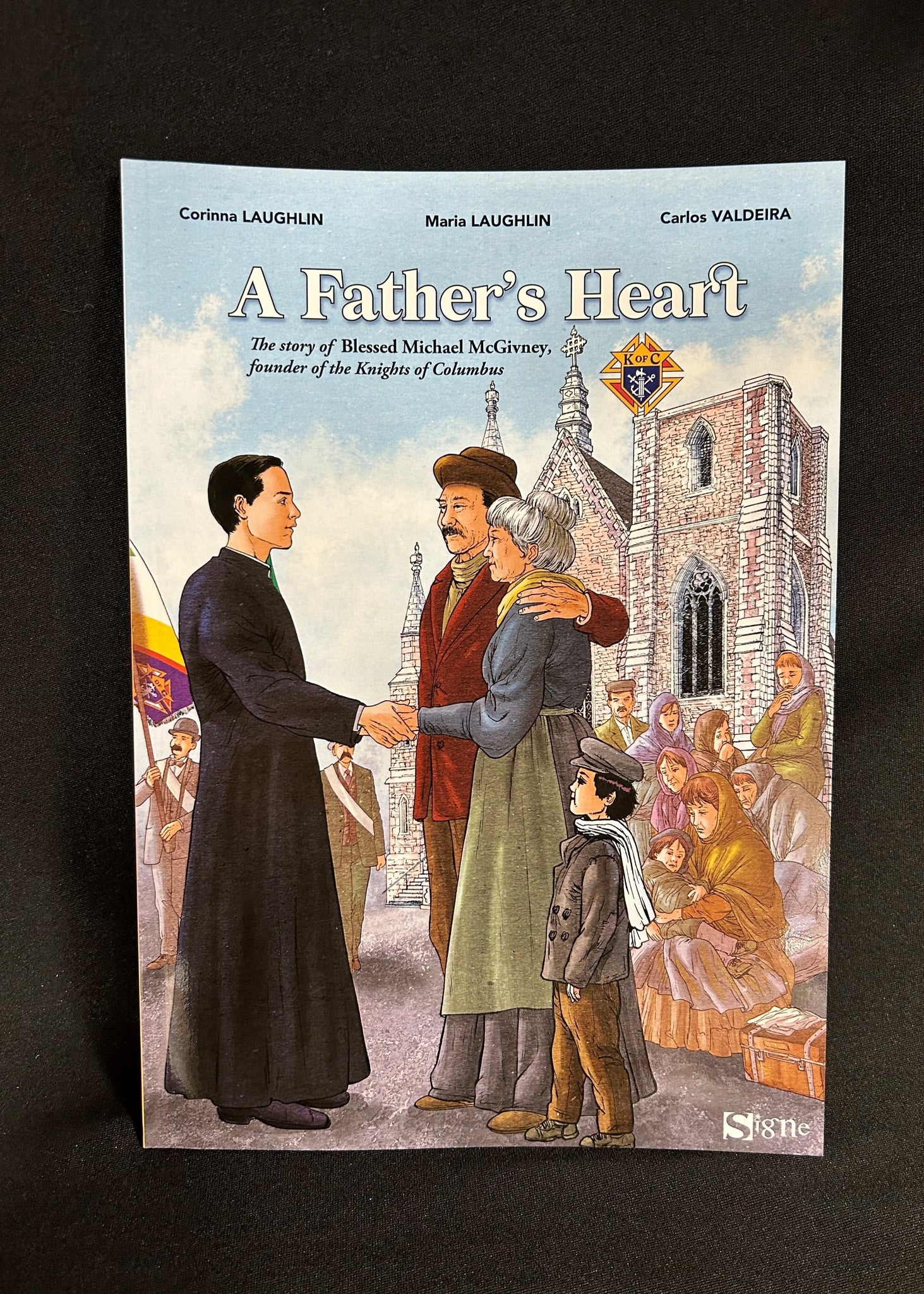 A Father's Heart: The Story of Blessed Michael McGivney 