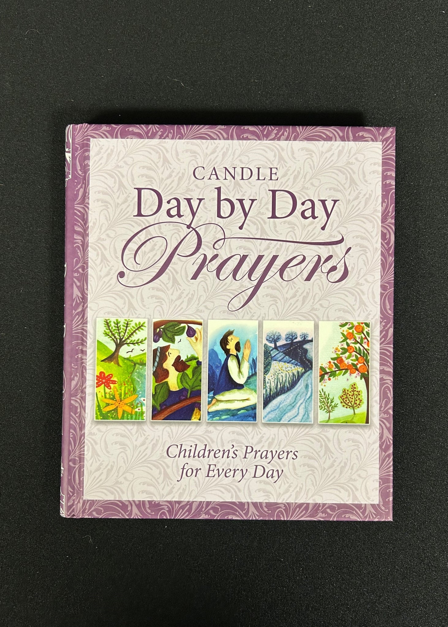 Candle Day by Day Prayers: Children's Prayers for Every Day