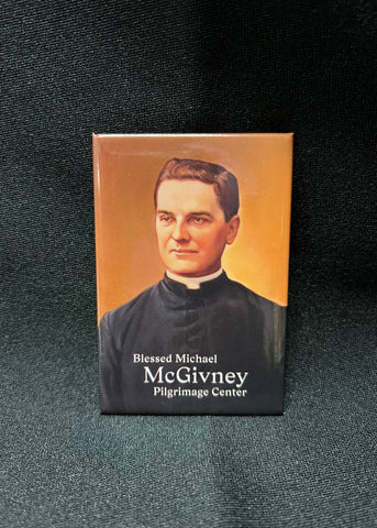 Blessed Michael McGivney Magnet